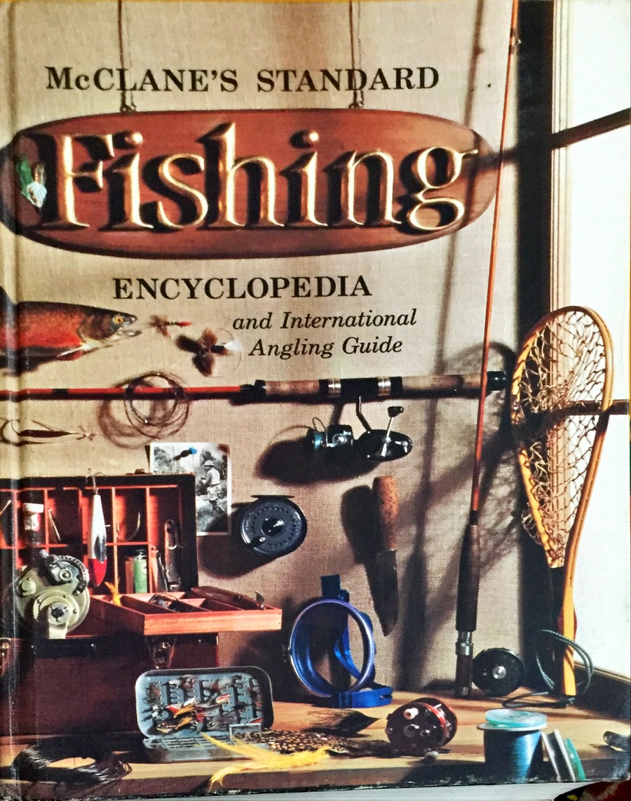 Mcclane's Standard Fishing Encyclopedia And